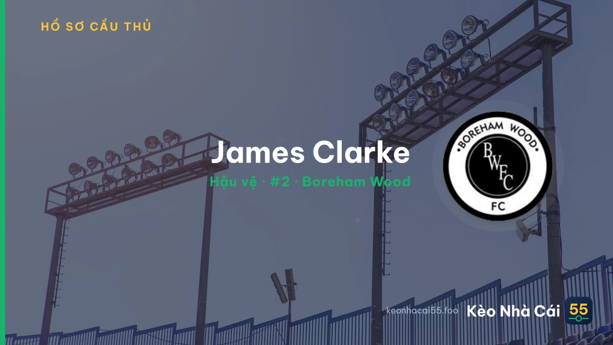 James Clarke — Boreham Wood