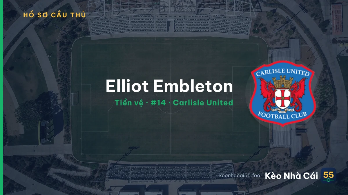 Elliot Embleton — Carlisle United