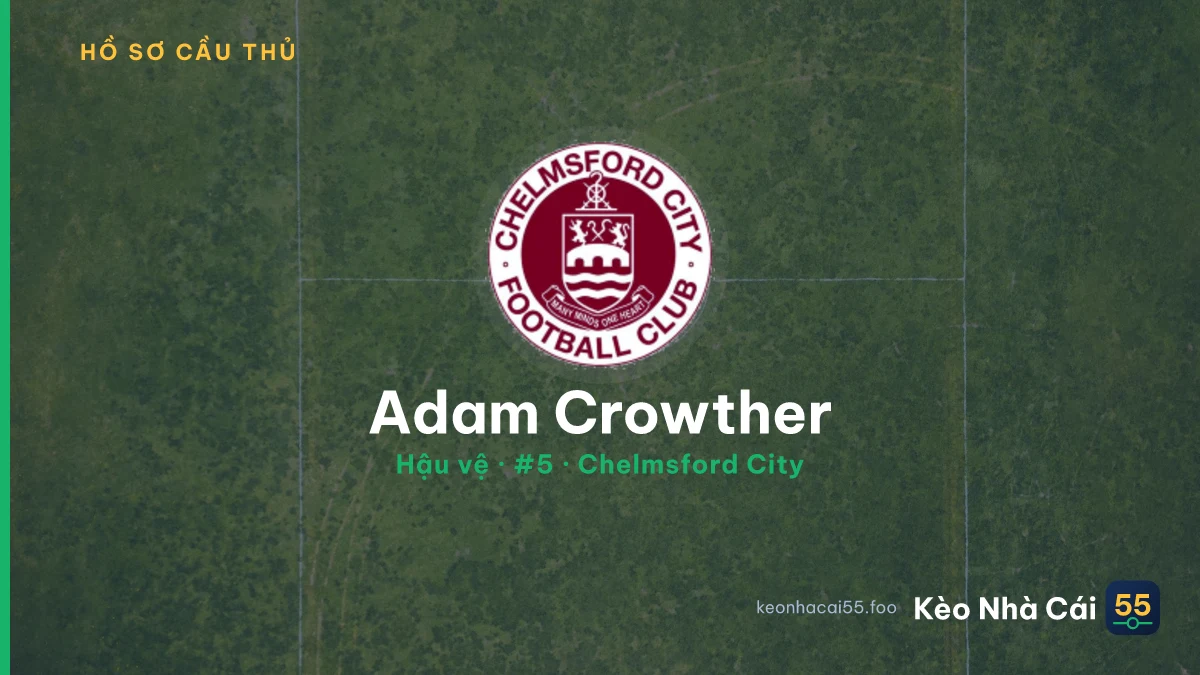 Adam Crowther — Chelmsford City
