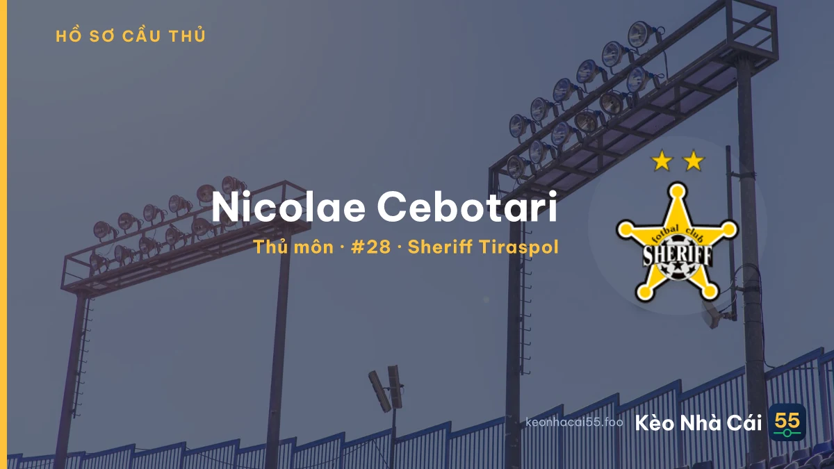 Nicolae Cebotari — Sheriff Tiraspol
