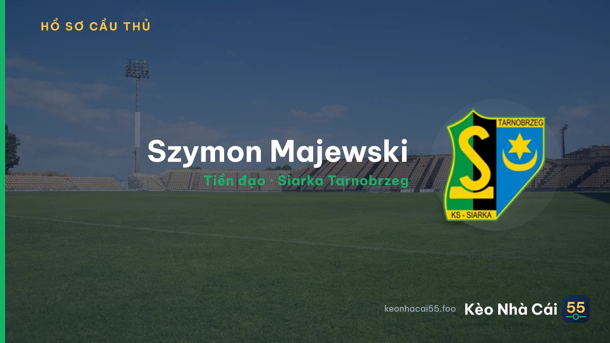 Szymon Majewski — Siarka Tarnobrzeg