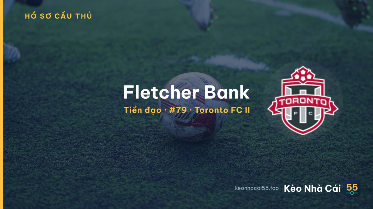 Fletcher Bank — Toronto FC II