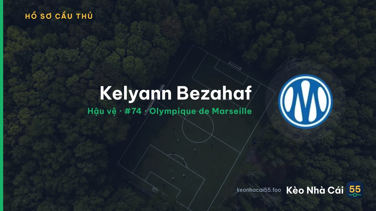 Kelyann Bezahaf — Olympique de Marseille