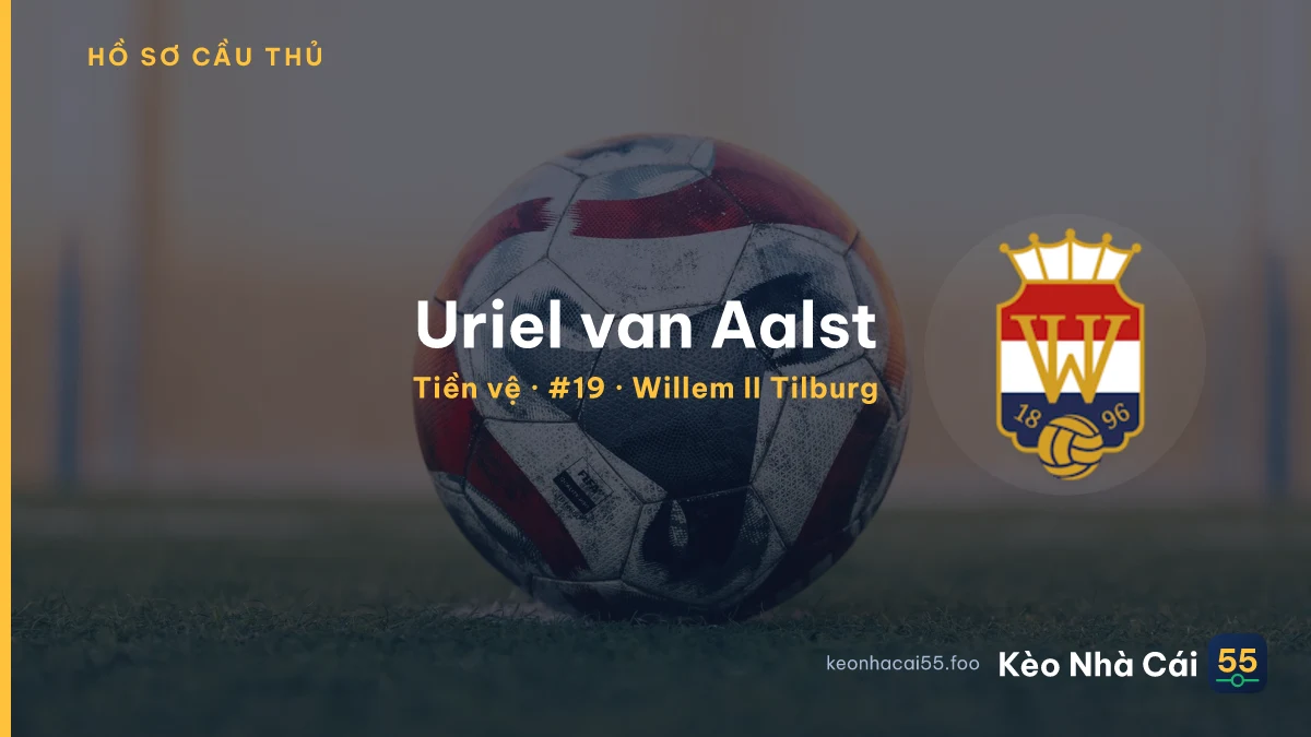 Uriel van Aalst — Willem II Tilburg