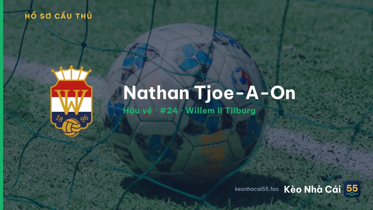 Nathan Tjoe-A-On — Willem II Tilburg