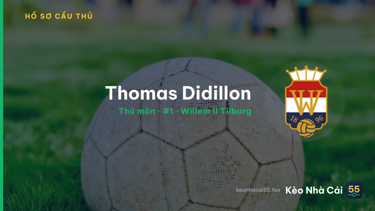 Thomas Didillon — Willem II Tilburg