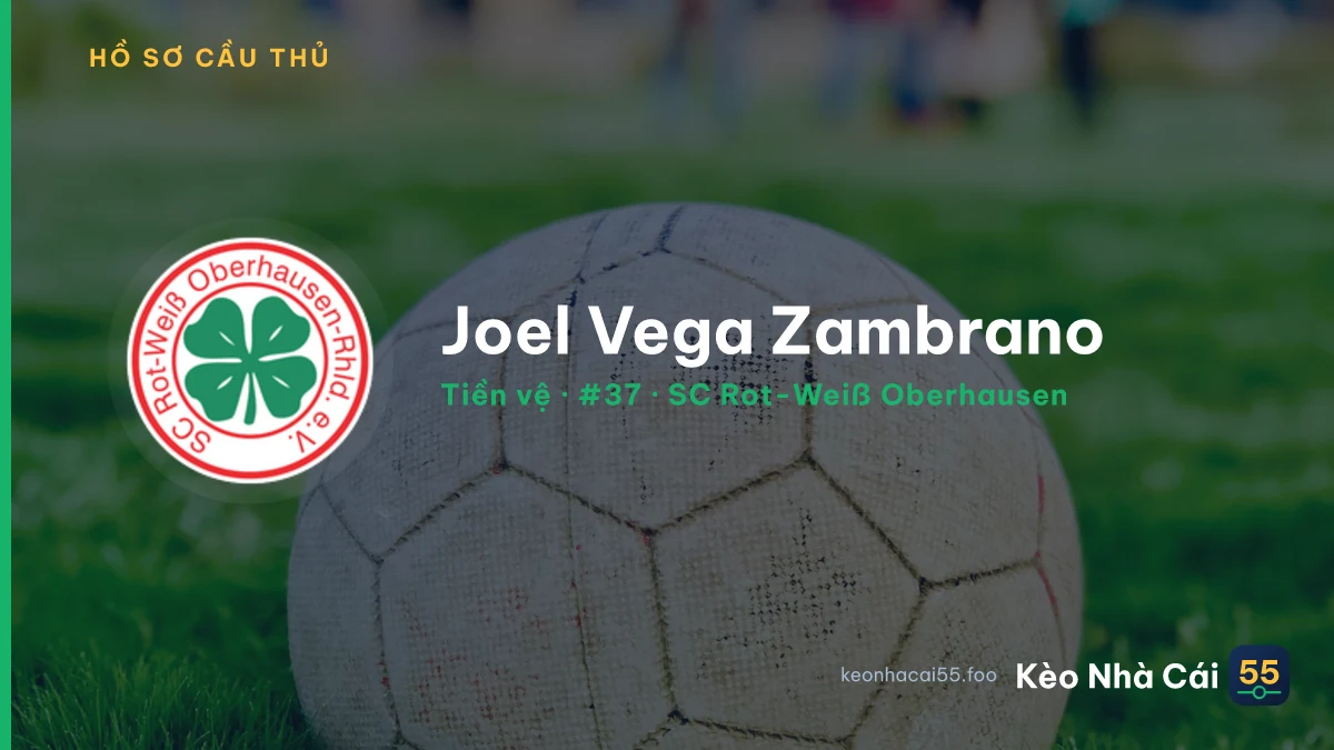 Joel Vega Zambrano — SC Rot-Weiß Oberhausen
