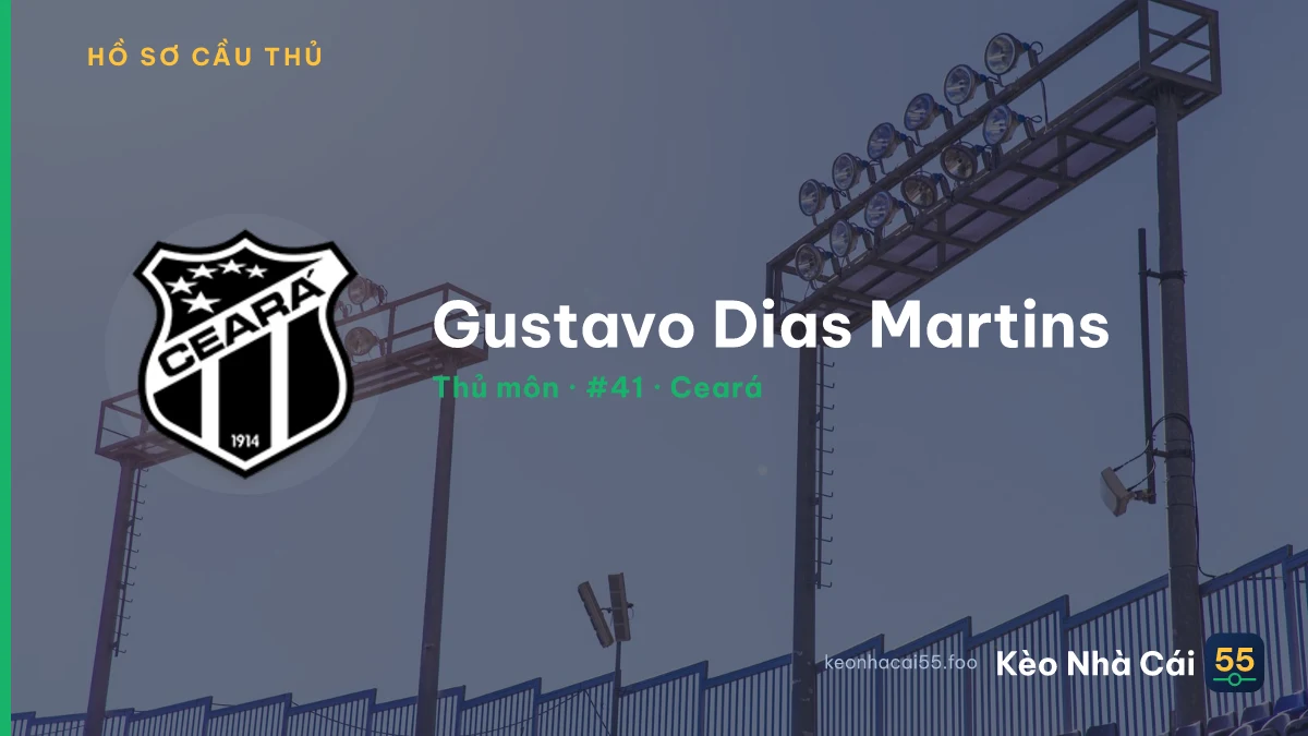Gustavo Dias Martins — Ceará
