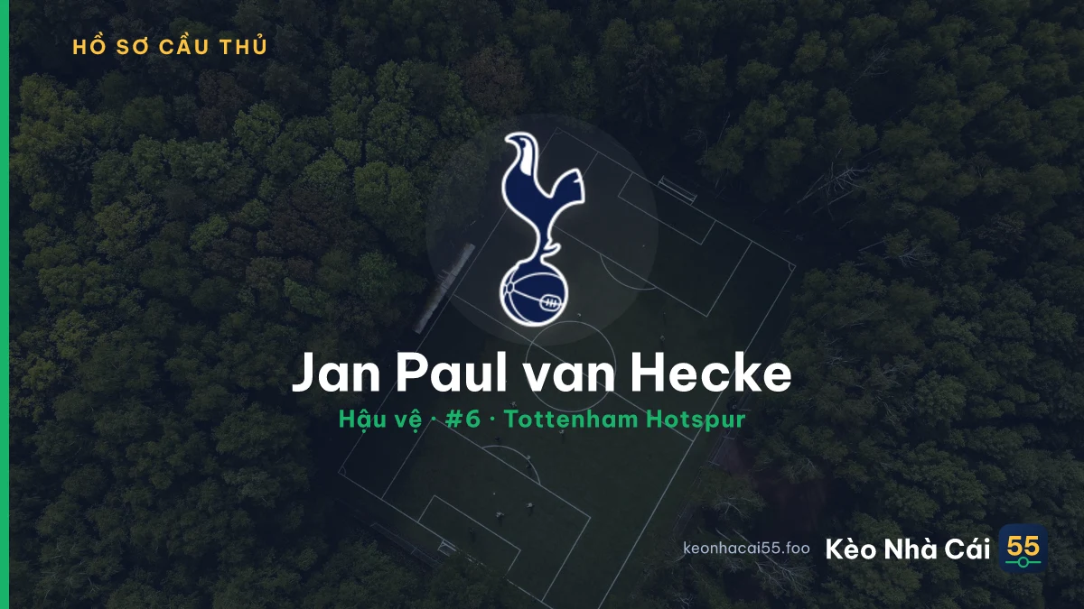 Jan Paul van Hecke — Tottenham Hotspur