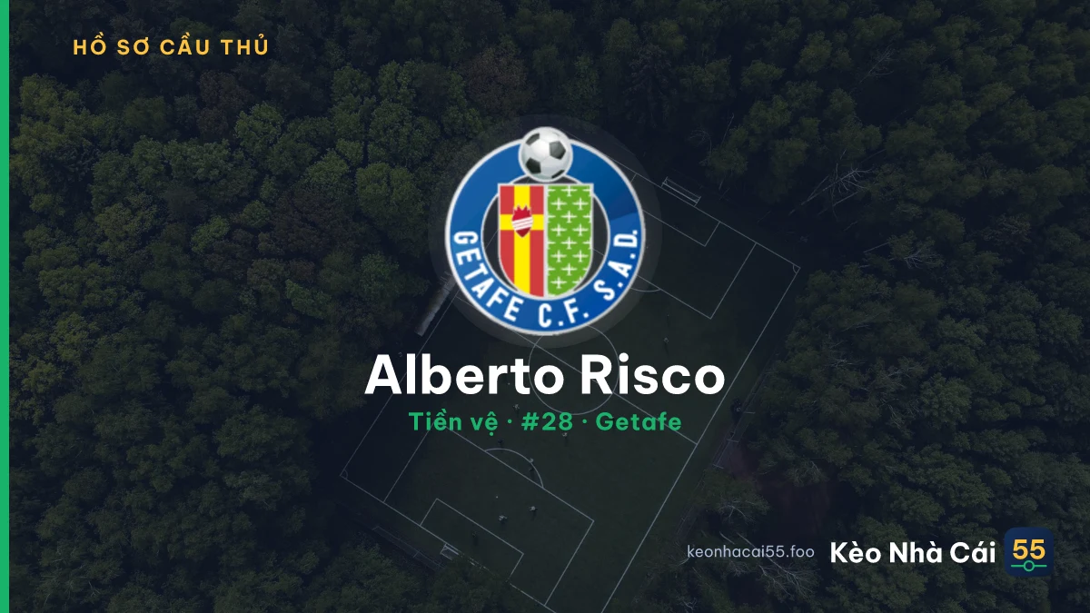 Alberto Risco — Getafe
