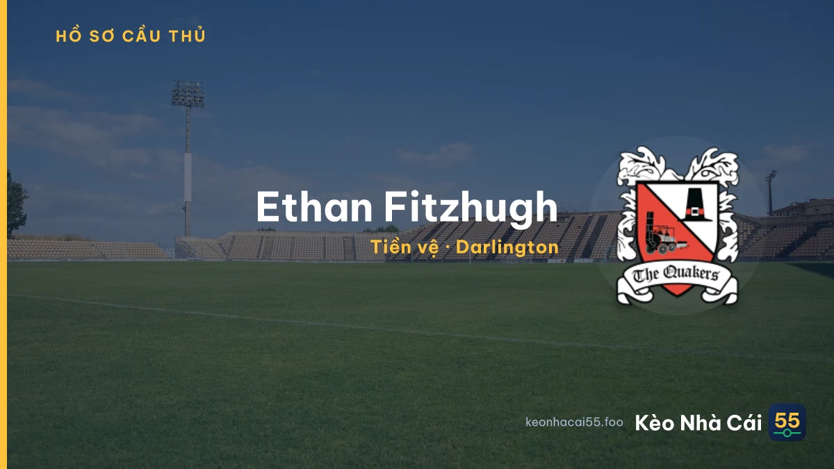 Ethan Fitzhugh — Darlington