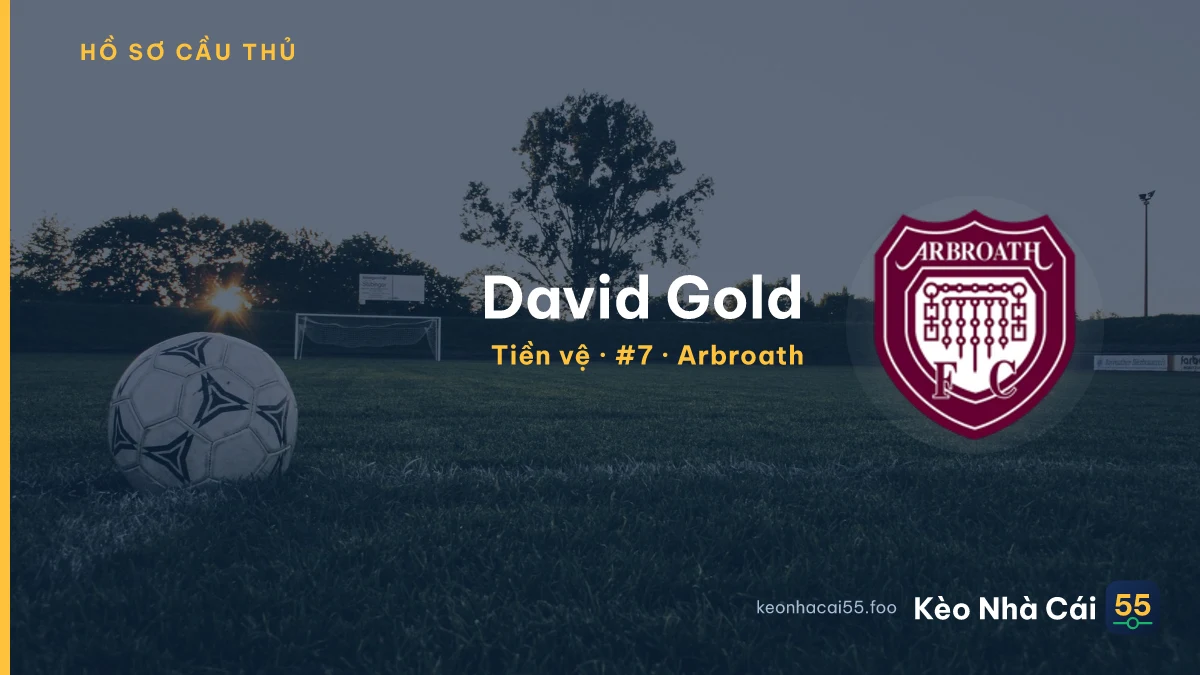 David Gold — Arbroath