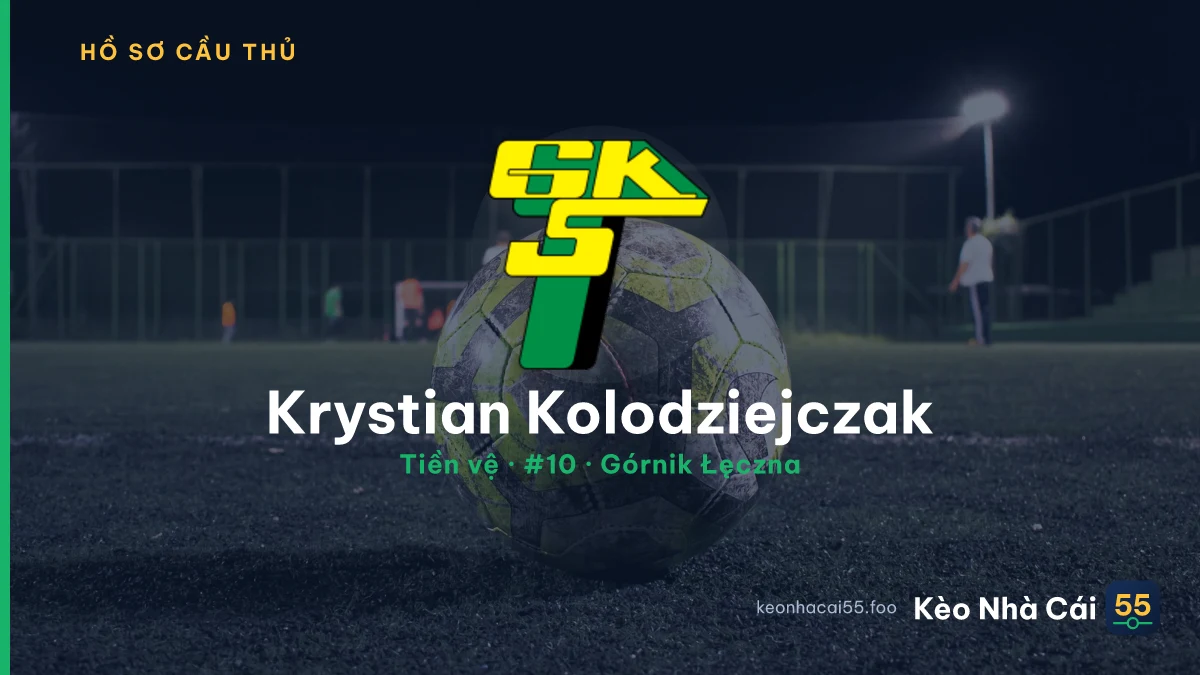Krystian Kolodziejczak — Górnik Łęczna