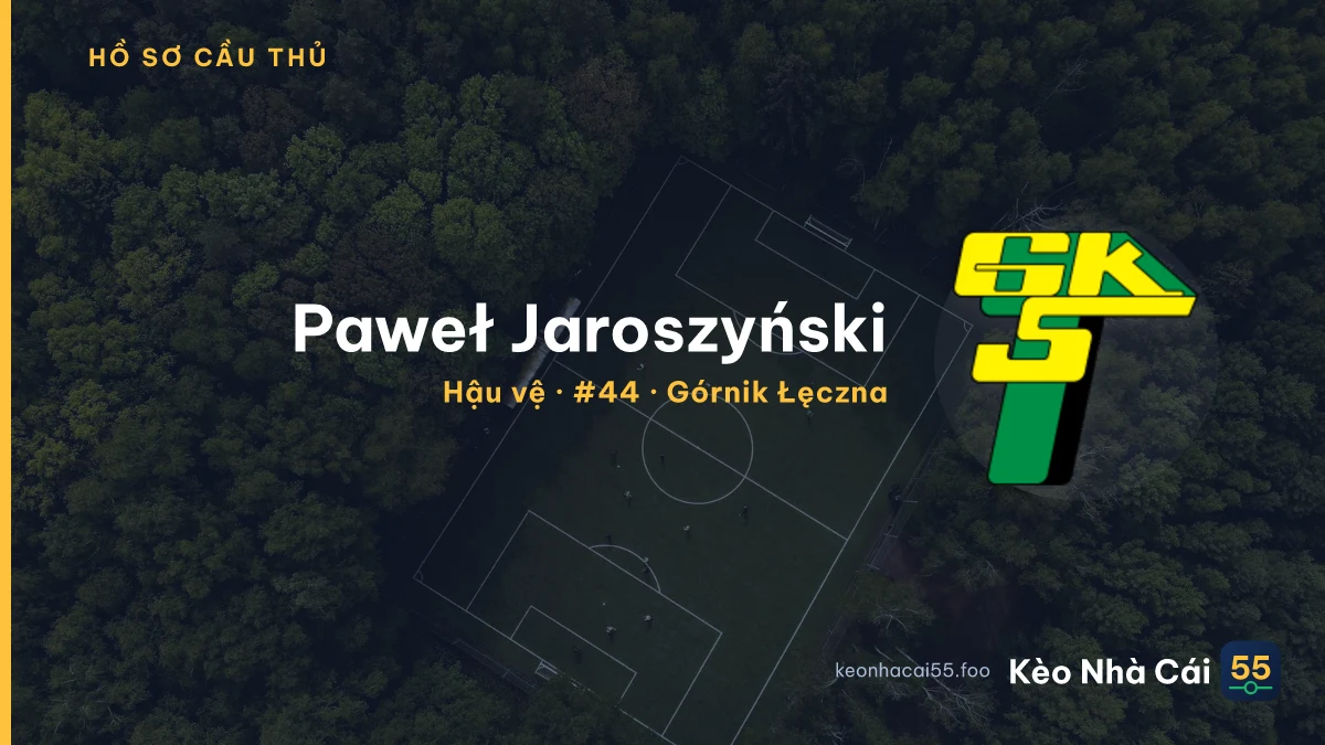 Paweł Jaroszyński — Górnik Łęczna