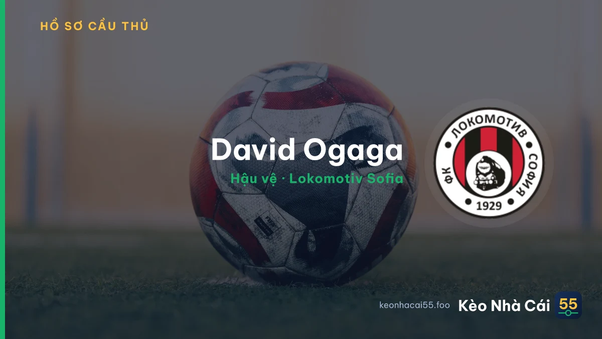 David Ogaga — Lokomotiv Sofia