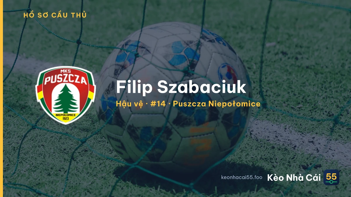 Filip Szabaciuk — Puszcza Niepołomice