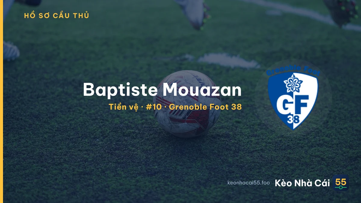 Baptiste Mouazan — Grenoble Foot 38