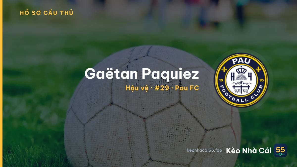 Gaëtan Paquiez — Pau FC
