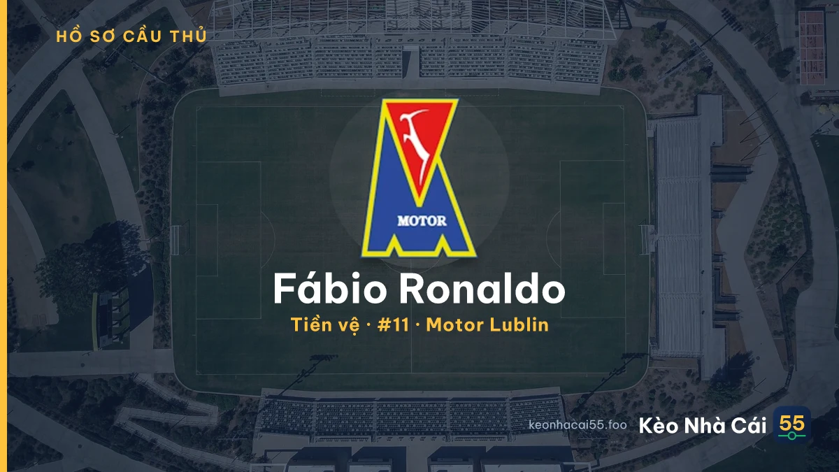 Fábio Ronaldo — Motor Lublin