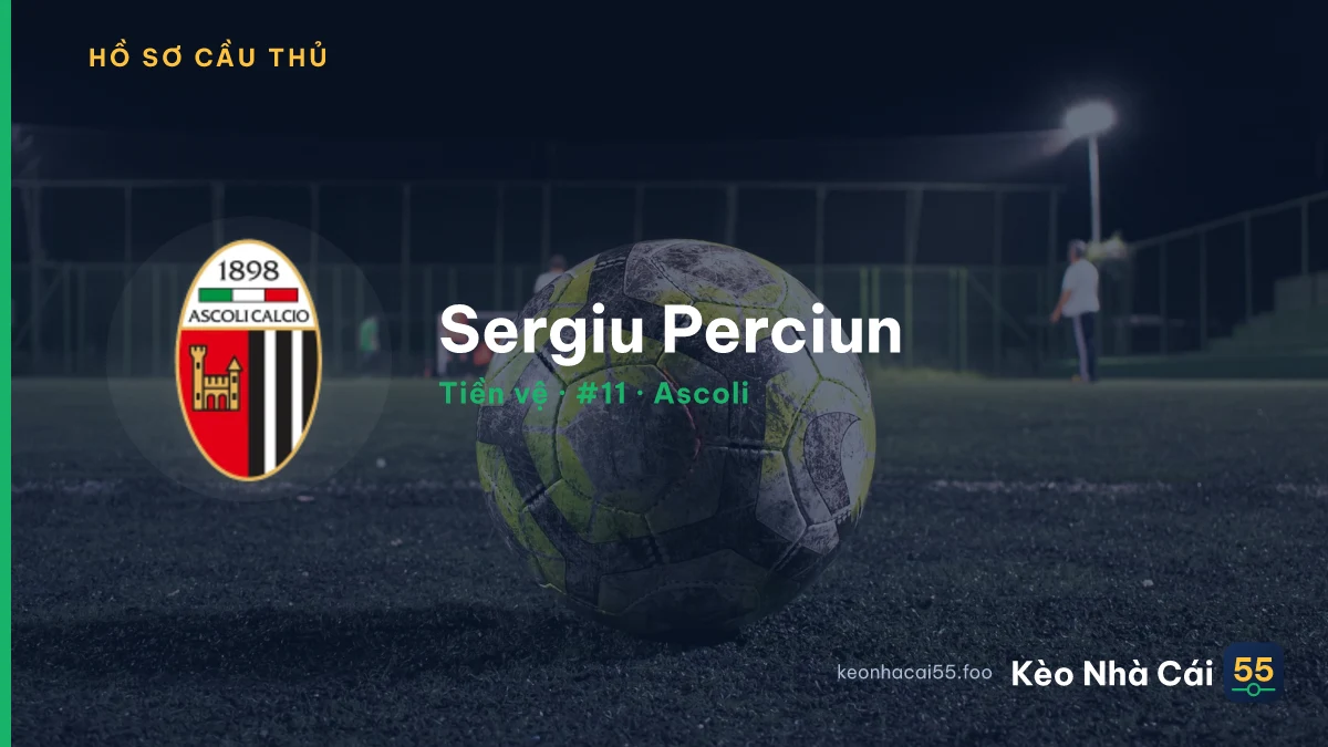 Sergiu Perciun — Ascoli