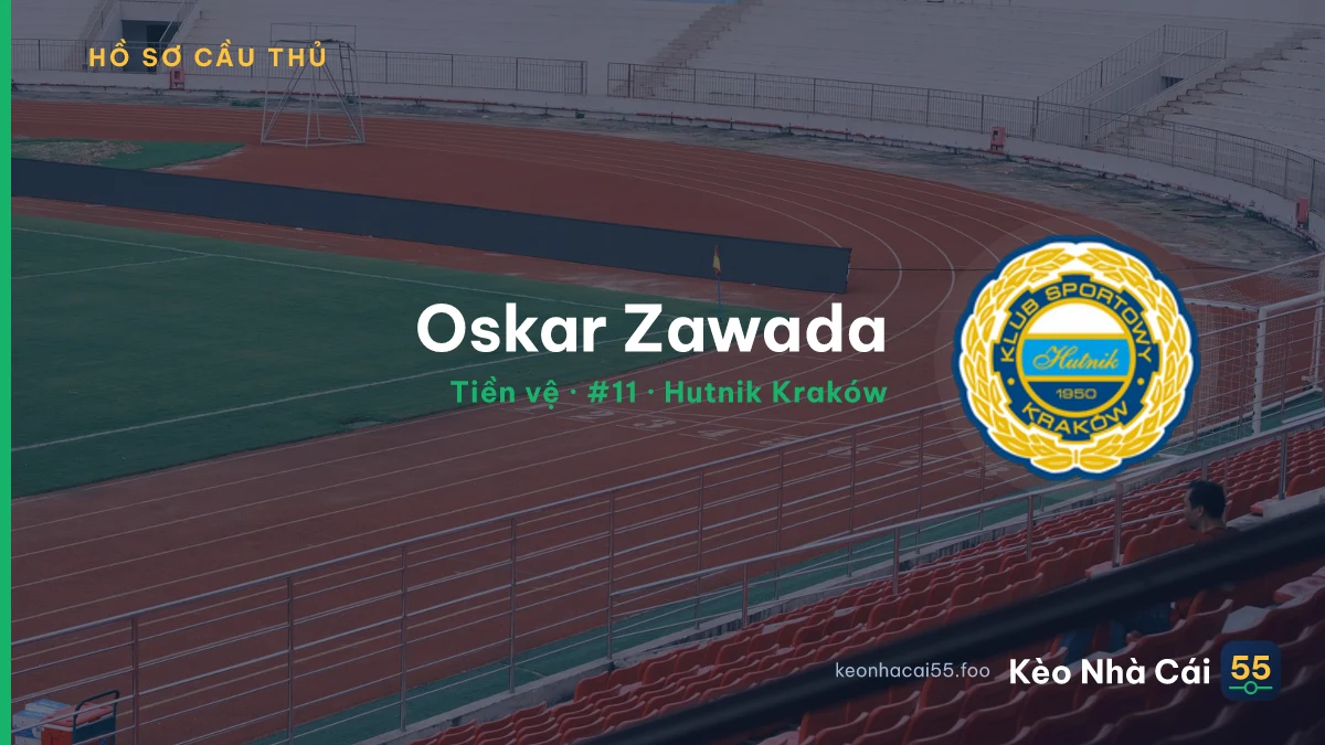 Oskar Zawada — Hutnik Kraków