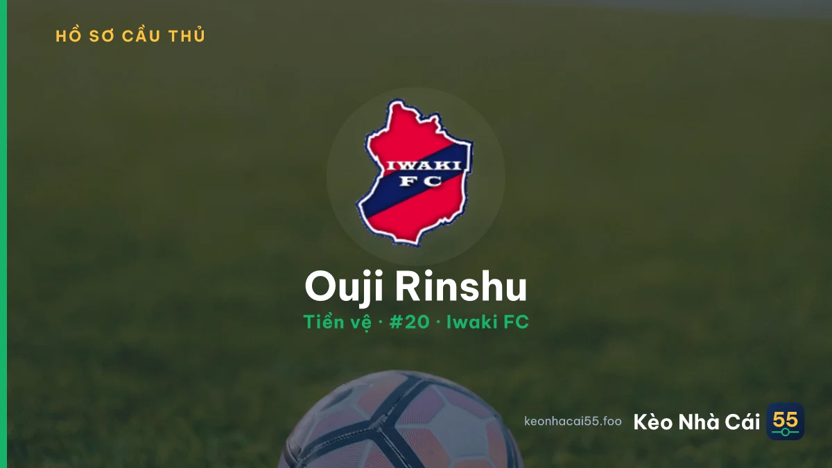 Ouji Rinshu — Iwaki FC