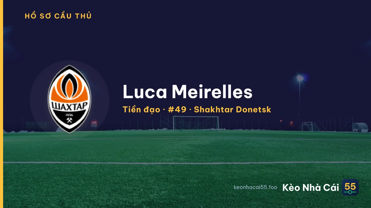 Luca Meirelles — Shakhtar Donetsk