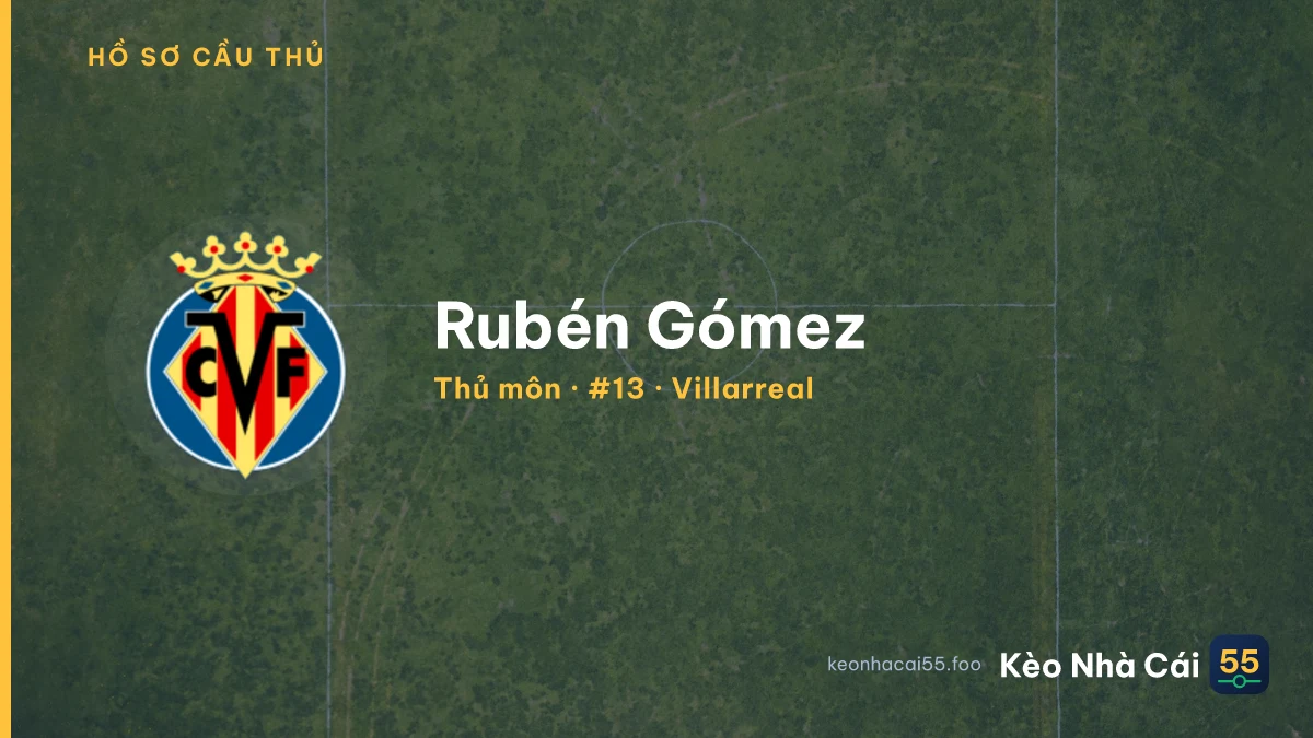Rubén Gómez — Villarreal