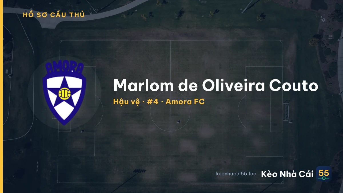 Marlom de Oliveira Couto — Amora FC
