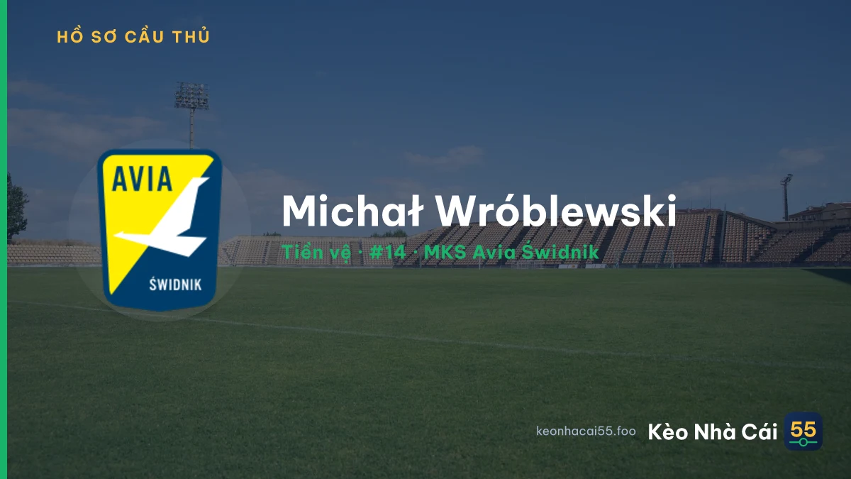 Michał Wróblewski — MKS Avia Świdnik