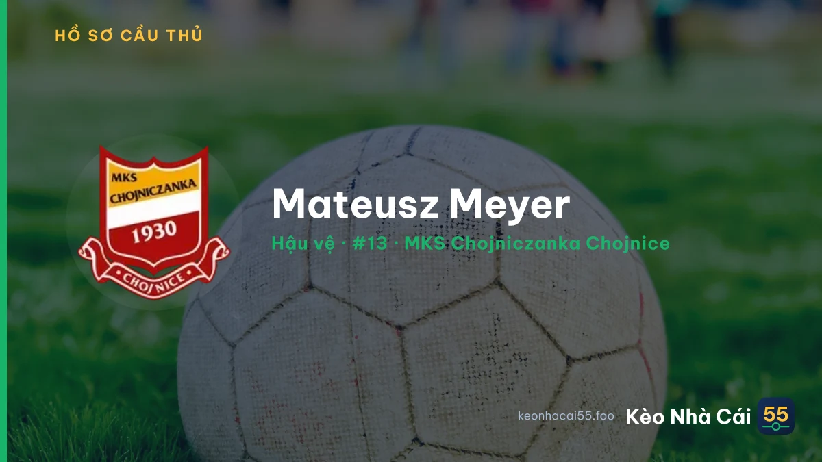 Mateusz Meyer — MKS Chojniczanka Chojnice