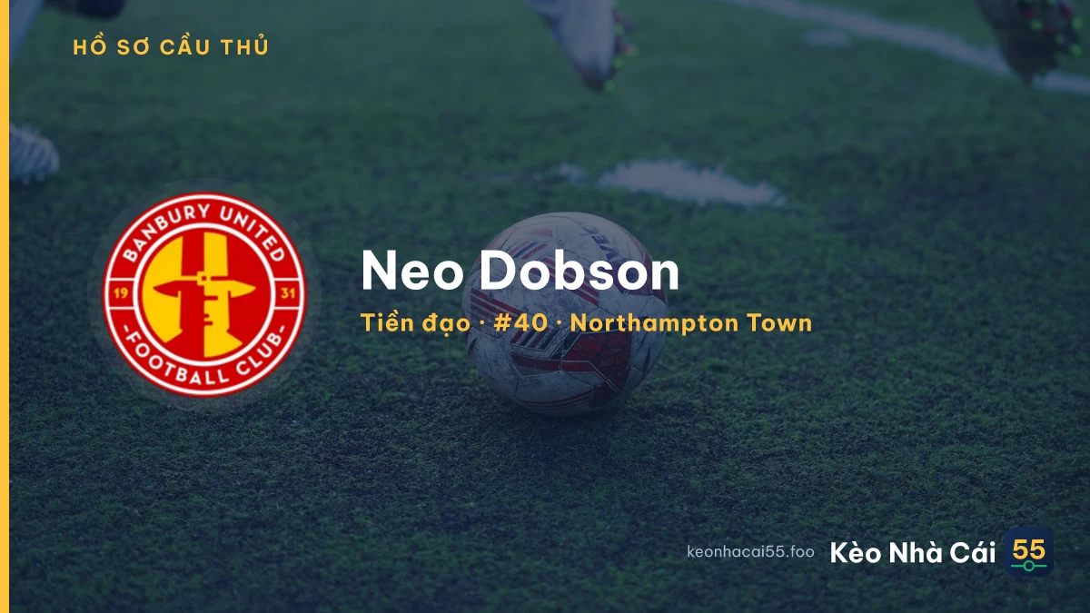 Neo Dobson — Northampton Town
