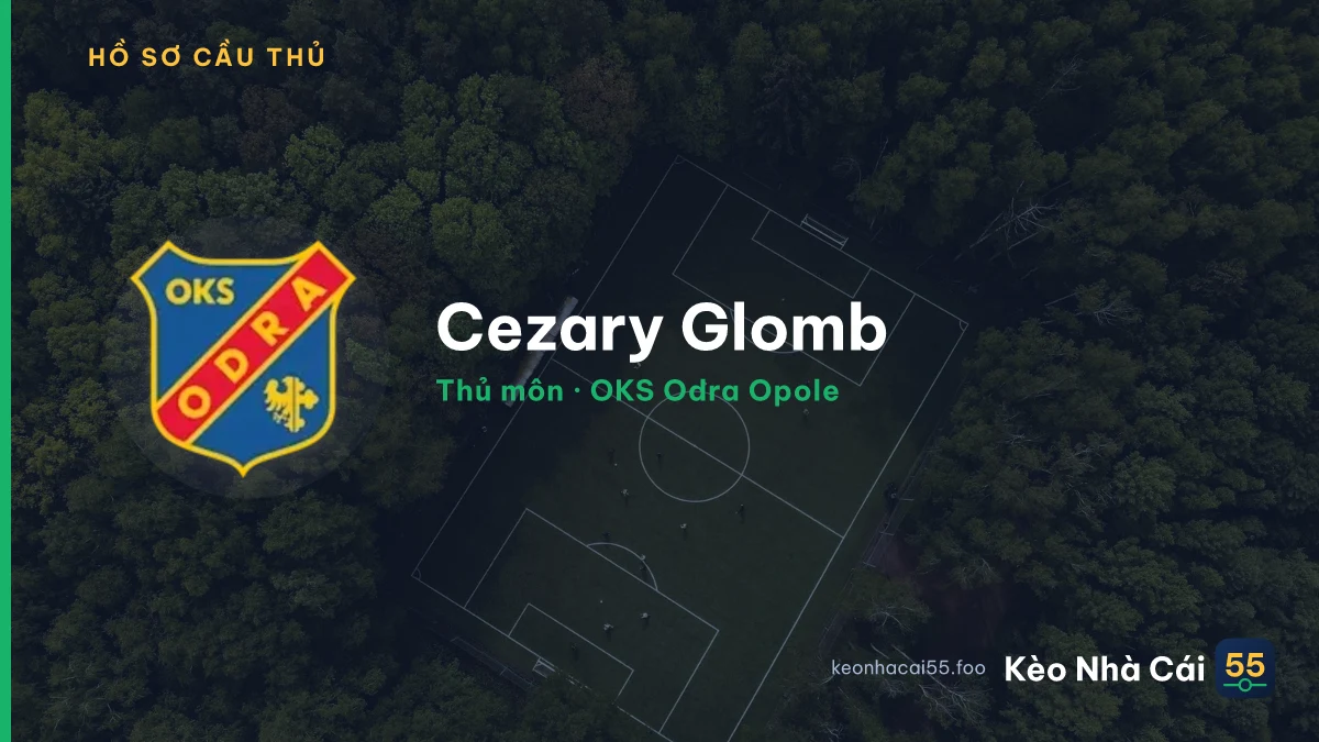 Cezary Glomb — OKS Odra Opole