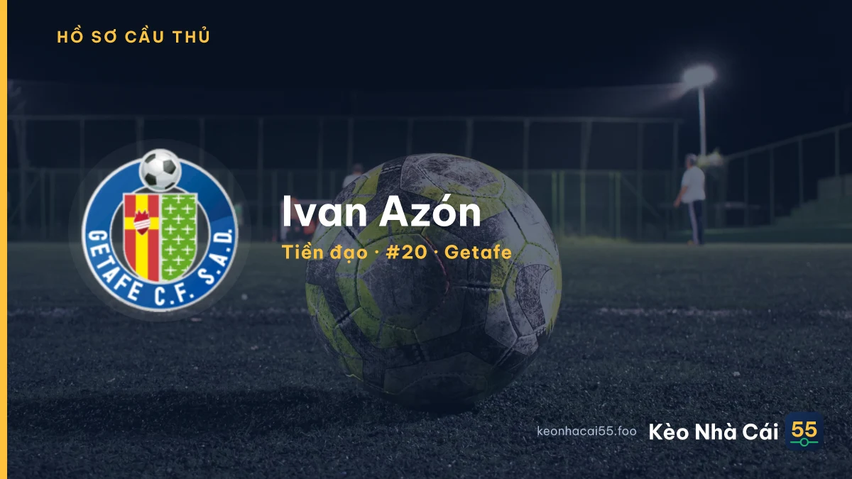 Ivan Azón — Getafe