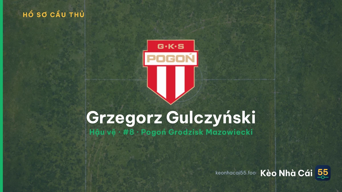 Grzegorz Gulczyński — Pogoń Grodzisk Mazowiecki