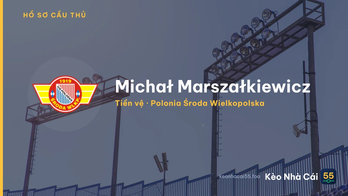 Michał Marszałkiewicz — Polonia Środa Wielkopolska