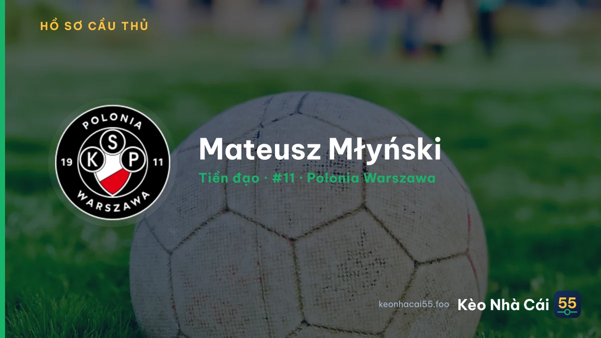 Mateusz Młyński — Polonia Warszawa