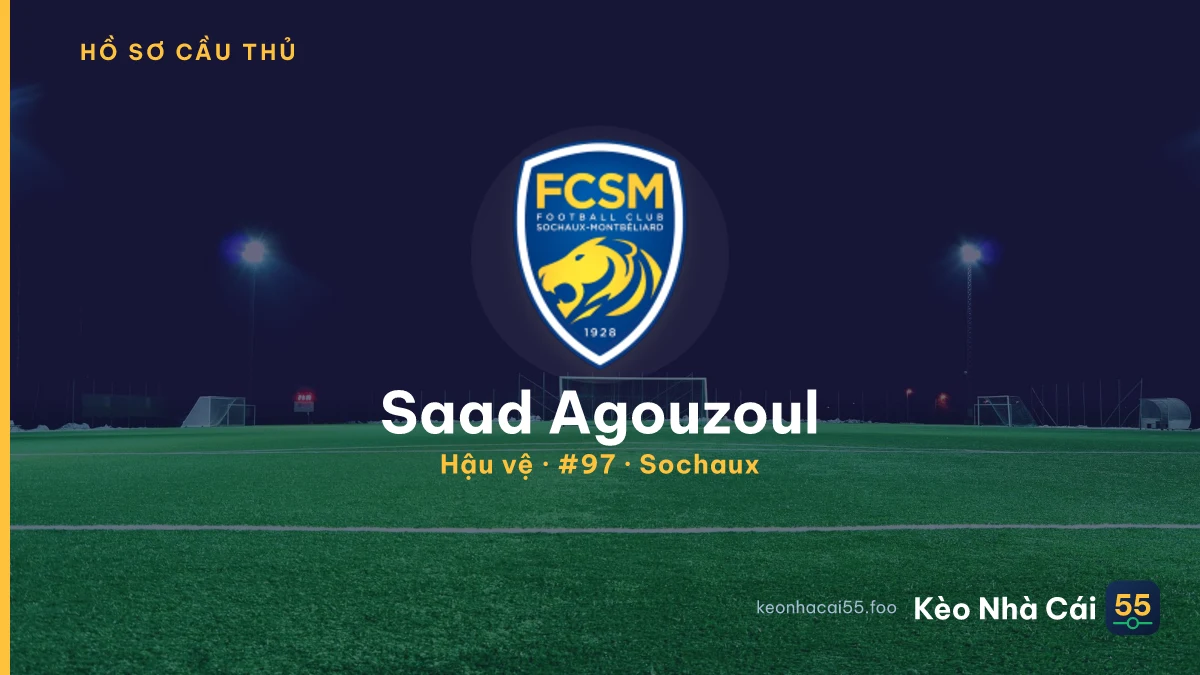 Saad Agouzoul — Sochaux