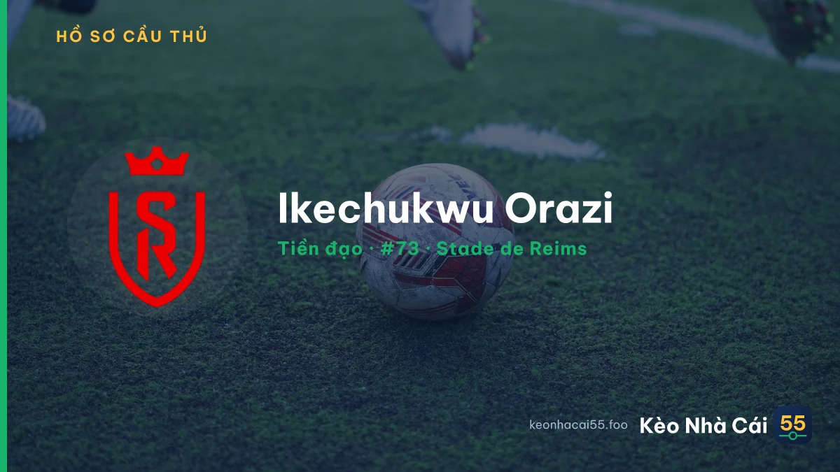 Ikechukwu Orazi — Stade de Reims