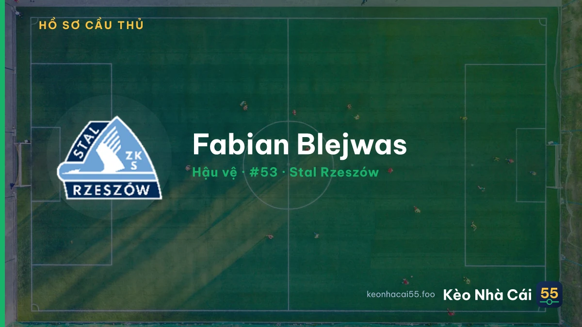 Fabian Blejwas — Stal Rzeszów