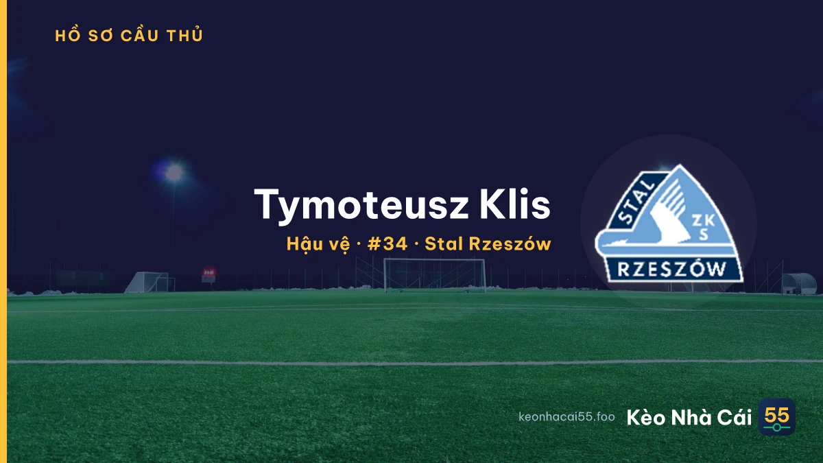 Tymoteusz Klis — Stal Rzeszów