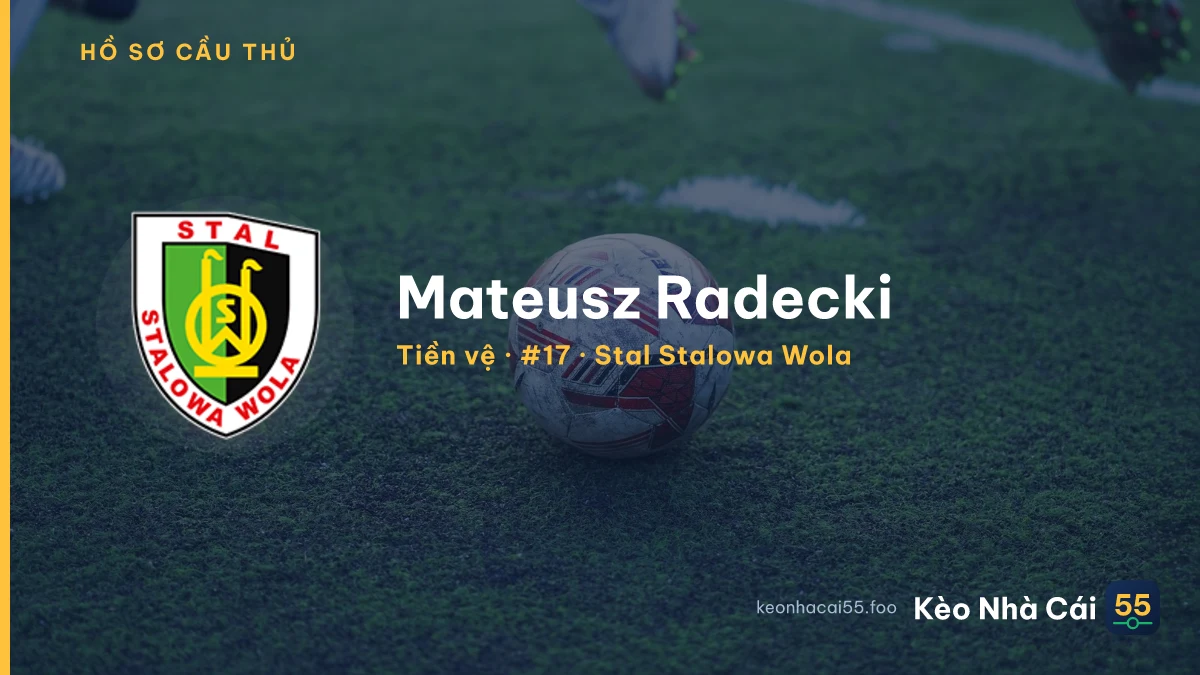 Mateusz Radecki — Stal Stalowa Wola