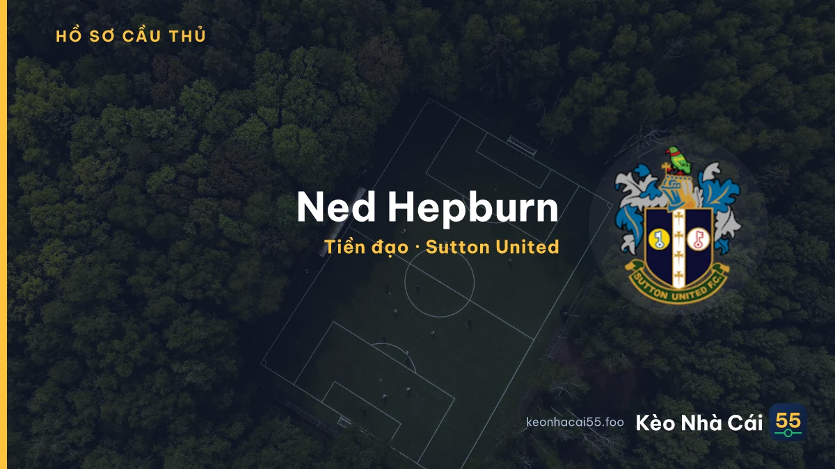 Ned Hepburn — Sutton United