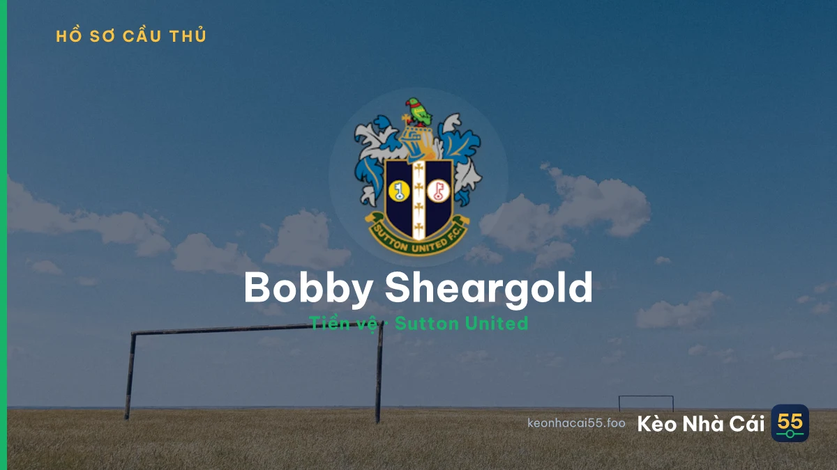 Bobby Sheargold — Sutton United