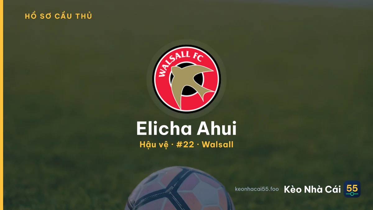 Elicha Ahui — Walsall