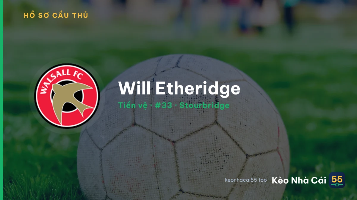 Will Etheridge — Stourbridge