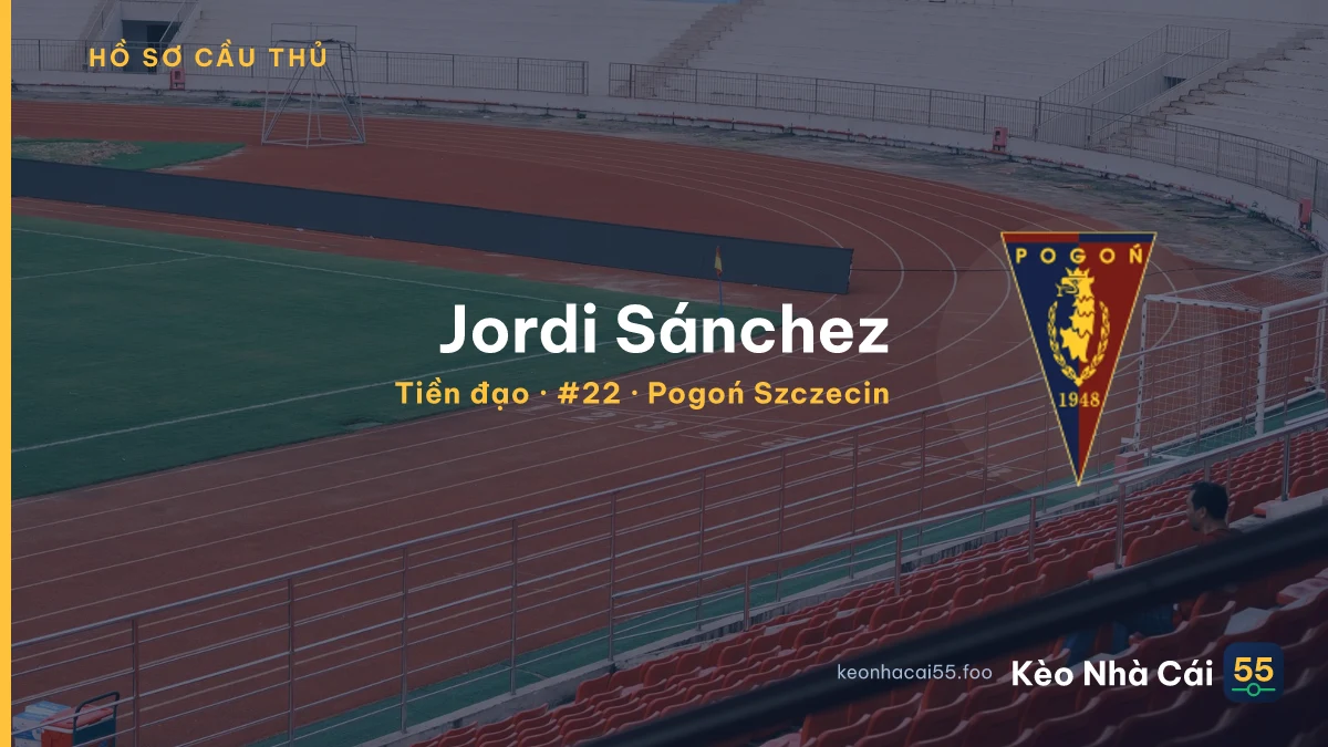 Jordi Sánchez — Pogoń Szczecin