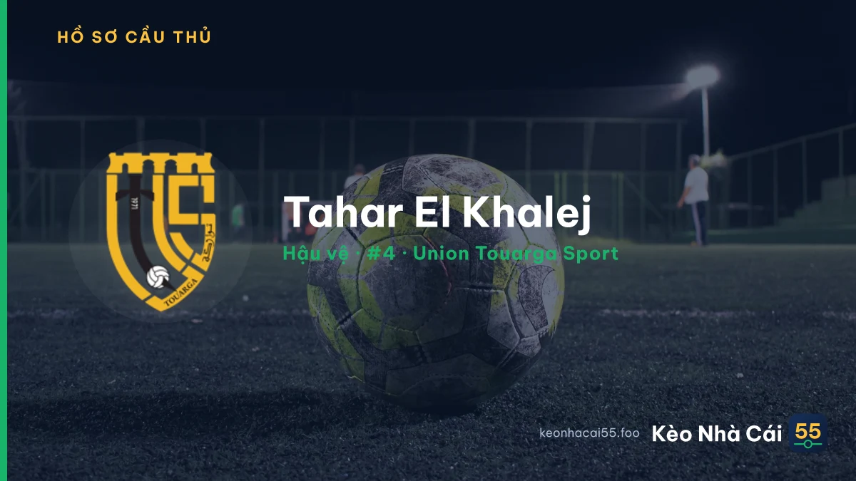 Tahar El Khalej — Union Touarga Sport