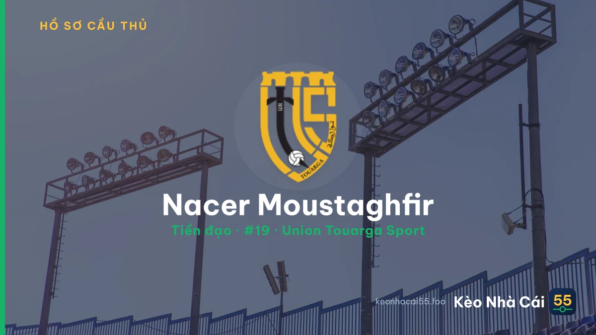 Nacer Moustaghfir — Union Touarga Sport