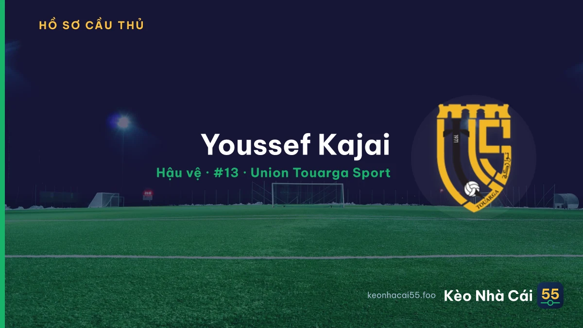 Youssef Kajai — Union Touarga Sport